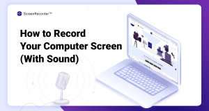 record your screen in Windows 10
