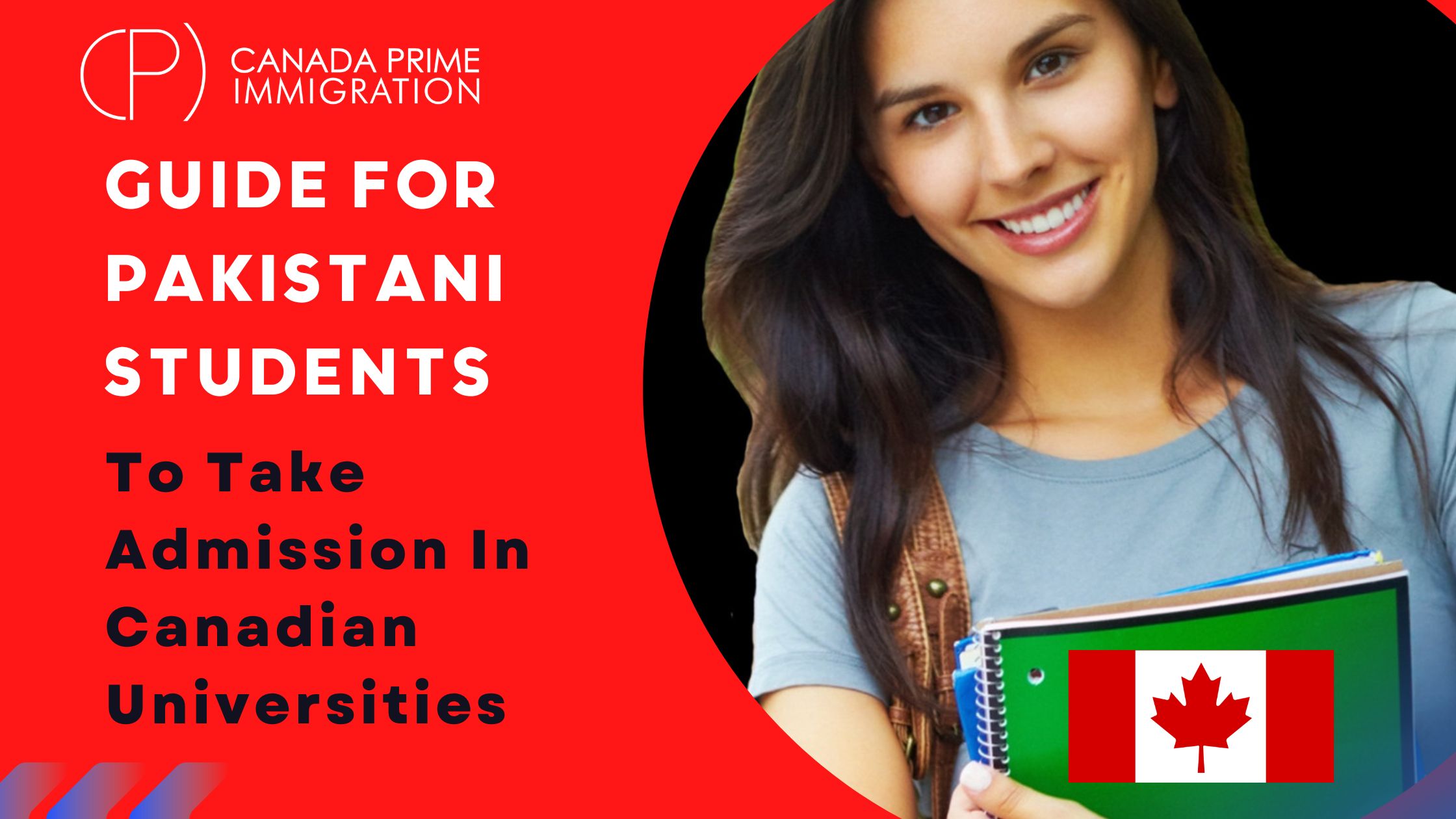 Guide For Pakistani Students To Take Admission In Canadian Universities