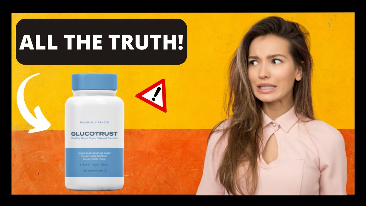 Unveiling the Truth: GlucoTrust Reviews – Does GlucoTrust Really Work?