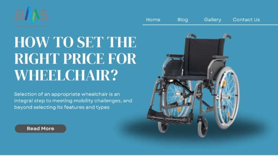 How To Set The Right Price For  Wheelchair?